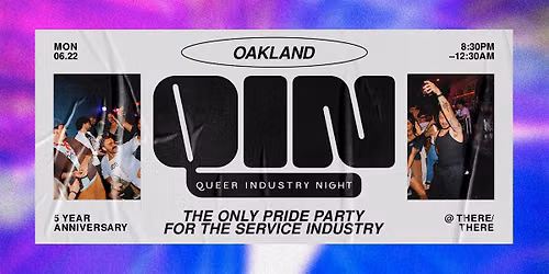 QIN 5 Year Anniversary - Oakland