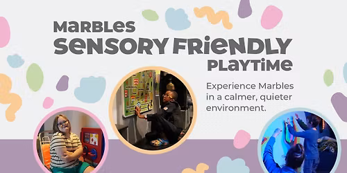 Sensory Friendly Playtime