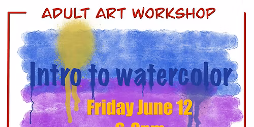 Intro to Watercolor