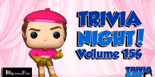 Holland (Itty Bitty) Trivia Night! \u2013 Volume #154