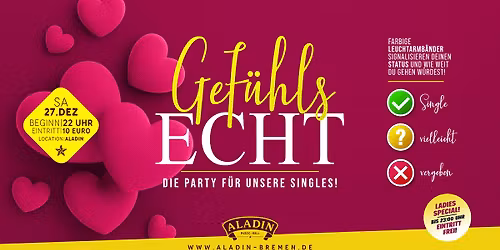 G E F \u00dc H L S E C H T - Die original Aladin Single Party!