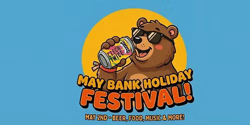 May Bank Holiday Festival
