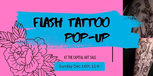 Flash Tattoo Pop-Up at the Capital Art Sale
