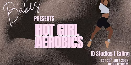 FOR THE BABES - Hot Girl Aerobics! (Women Only)
