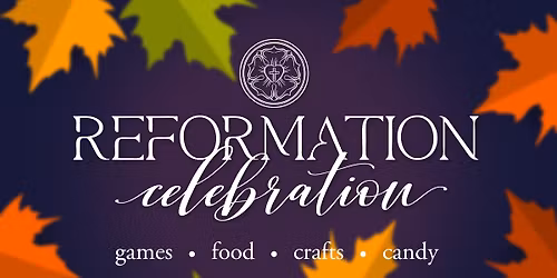 Reformation Celebration