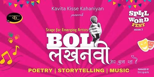 BOL Lucknowi - Spill The Word Fest Season 3