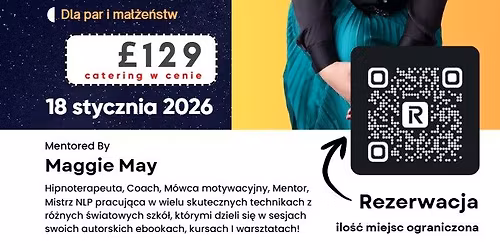 M\u00f3wi\u0119, s\u0142ucham, rozumiem - Warsztaty z Maggie May Manchester