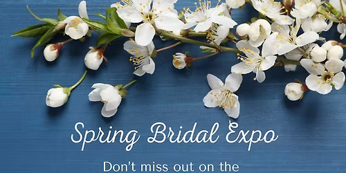 Spring Bridal Expo 2026