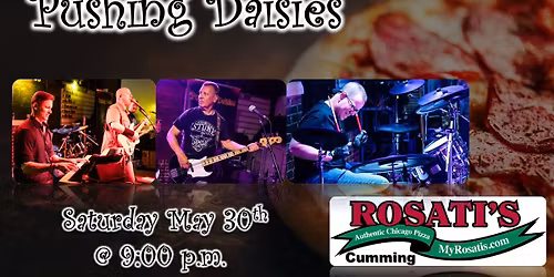 Pushing Daises LIVE at Rosati's (Cumming)
