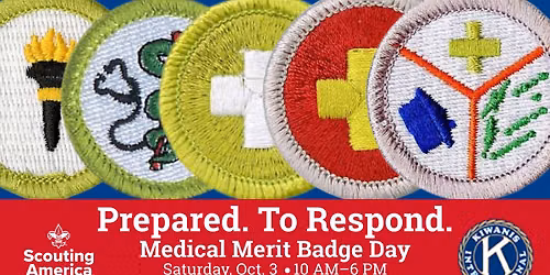Prepared. To Respond. Medical Merit Badge Day