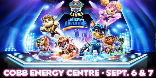 PAW Patrol Live! "A Mighty Adventure"