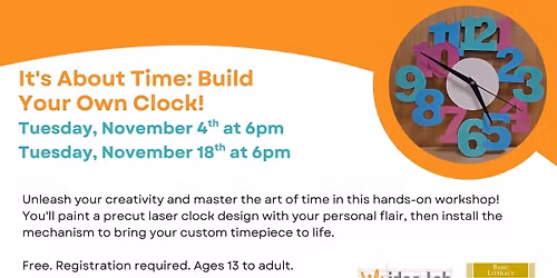 It's About Time: Build Your Own Clock! @Blasco