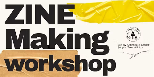 Zine Making Workshop