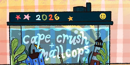 Sadlands, Cape Crush, Mallcops + Brackish
