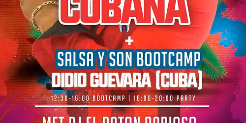 Sensaci\u00f3n Cubana \u2013 Cubaanse Salsa Matinee \u2013 Bootcamp Edition - 9 November 2025