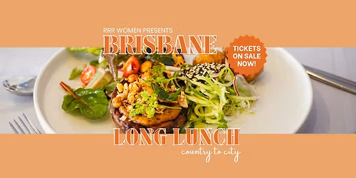 Brisbane Long Lunch