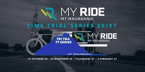 MyRide Mount Maunganui Time Trial Series 2026\u20132027