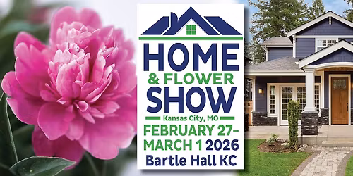 KC MO Home & Flower Show