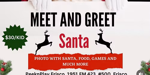 \ud83c\udf85\u2728 Meet & Greet with Santa! \u2728\ud83c\udf84