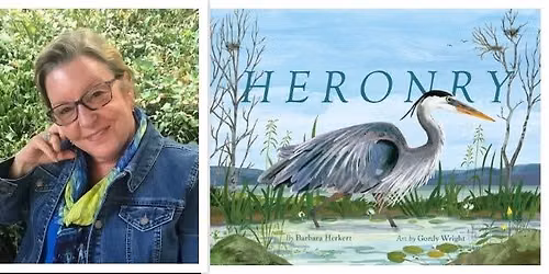 Heronry Story Time and Activity with author Barbara Herkert!