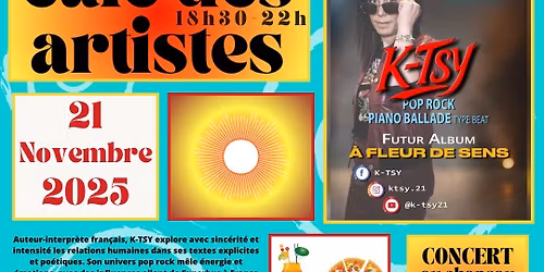 CAF\u00c9 DES ARTISTES \/\/ 21 Novembre 2025 \/\/ Concert K-TSY