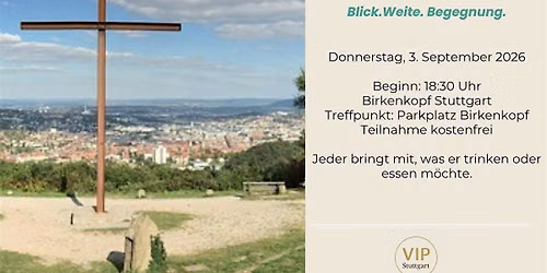 Birkenkopf Stuttgart \u2013 Blick. Weite. Begegnung.