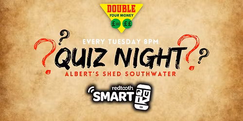Quiz Night | Albert's Shed Southwater