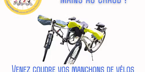 Venez coudre vos manchons de v\u00e9los