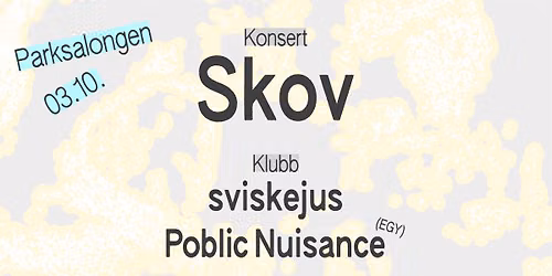 Skov \/\/ Sviskejus \/\/ Parksalongen