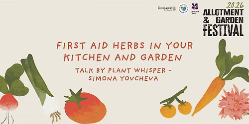 Plant Whisper - First Aid Herbs in your Kitchen and Garden