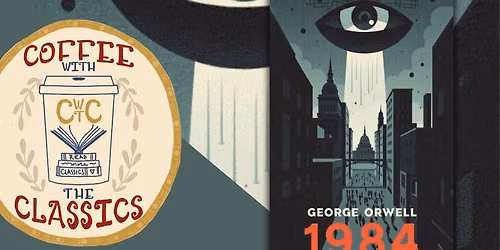 Nineteen Eighty-Four: Coffee with the Classics