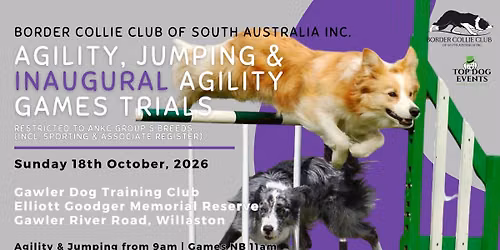 Group 5 (Working Dogs) Agility, Jumping & Inaugural Games Trials