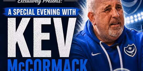 A Special Evening with Kevin McCormack at The Gaiety Southsea, Portsmouth