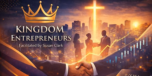 Faith Driven Entrepreneur Group | Kingdom Entrepreneurs