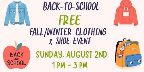 2026-Back-to-School FREE Clothing & Shoe Event