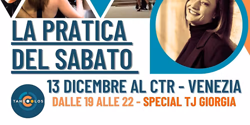La Pratica del Sabato - Special TJ GIORGIA