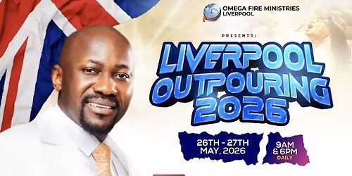Liverpool Outpouring 2026