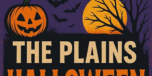 Halloween with THE PLAINS!!! \ud83c\udf83\ud83d\udc7b