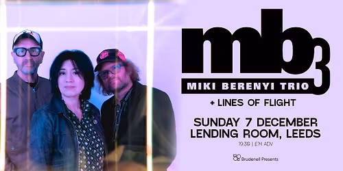 Miki Berenyi Trio, Live in Leeds - New Date