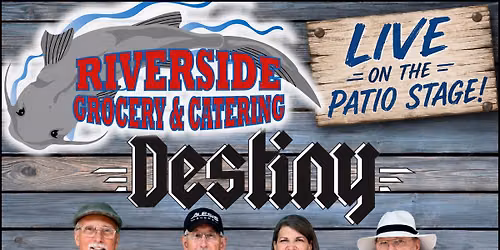 Destiny @ Riverside Grocery