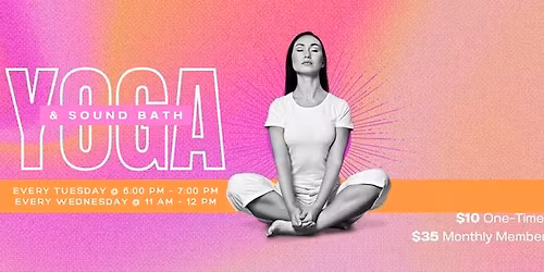 Weekly Yoga & Sound Bath
