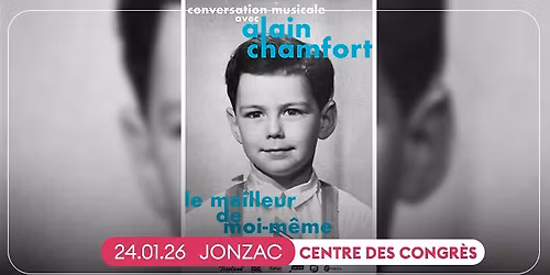 ALAIN CHAMFORT \u2022 JONZAC, CENTRE DES CONGR\u00c8S \u2022 24 JANVIER 2026