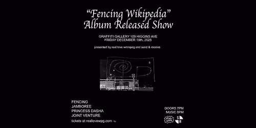 Fencing Wikipedia Album Released Show with Jamboree, Princess Dasha & Joint Venture