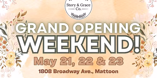\u2728 Story & Grace Grand Opening Weekend! \u2728