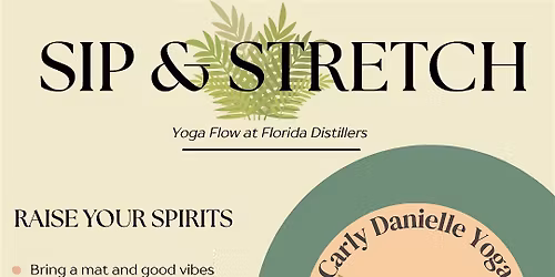Sip & Stretch at Florida Distillers