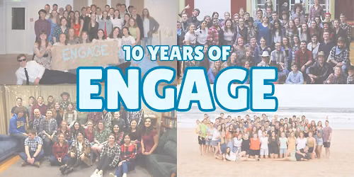 Engage 10 Year Anniversary