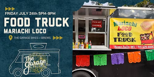 Food Truck Mariachi Loco 07\/24