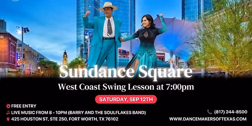 FREE West Coast Swing Lesson + Live Band by Barry and the soul flakes)