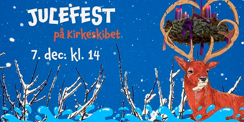 Julefest p\u00e5 Kirkeskibet