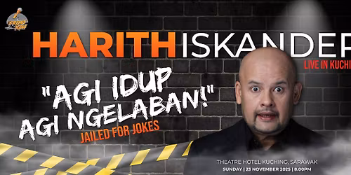 Front Row Comedy Sentral presents Harith Iskander - Agi Idup Agi Ngelaban